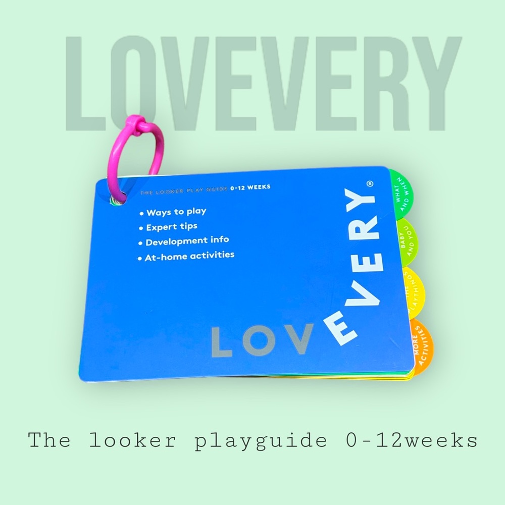 LOVEVERY looker play-guide 0-12weeks